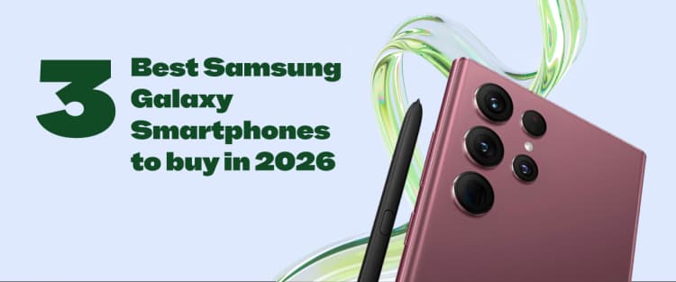 3_Best_Samsung_Galaxy_Smartphones_to_Buy_in_2025_5f027ab9-affe-4b39-93d8-4b3c998ee06a.
