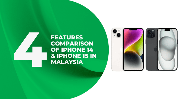 A thumbnail image of a blog about 4_Features_Comparison_of_iPhone_14_iPhone_15_in_Malaysia