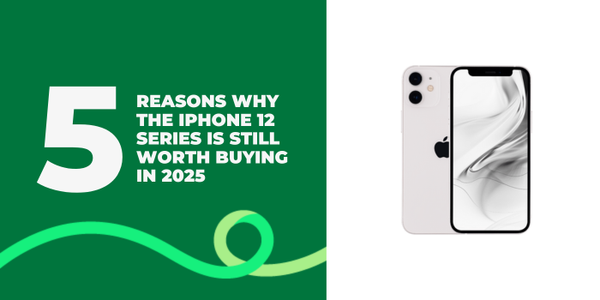 A thumbnail image of an article about 5 Reasons Why the iPhone 12 Series is Still Worth Buying in 2025