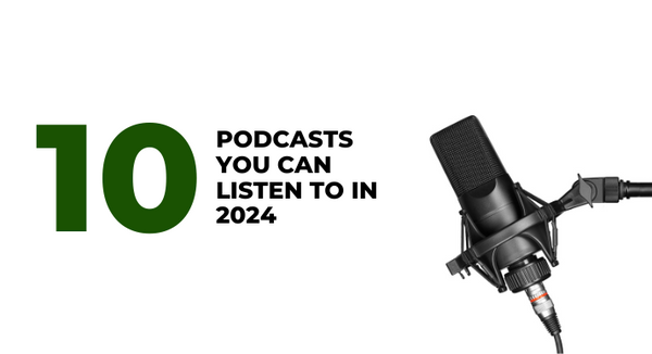 10 Podcasts You Can Listen To In 2024