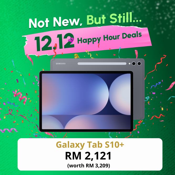 Galaxy Tab S10+: 12.12 Happy Hour
